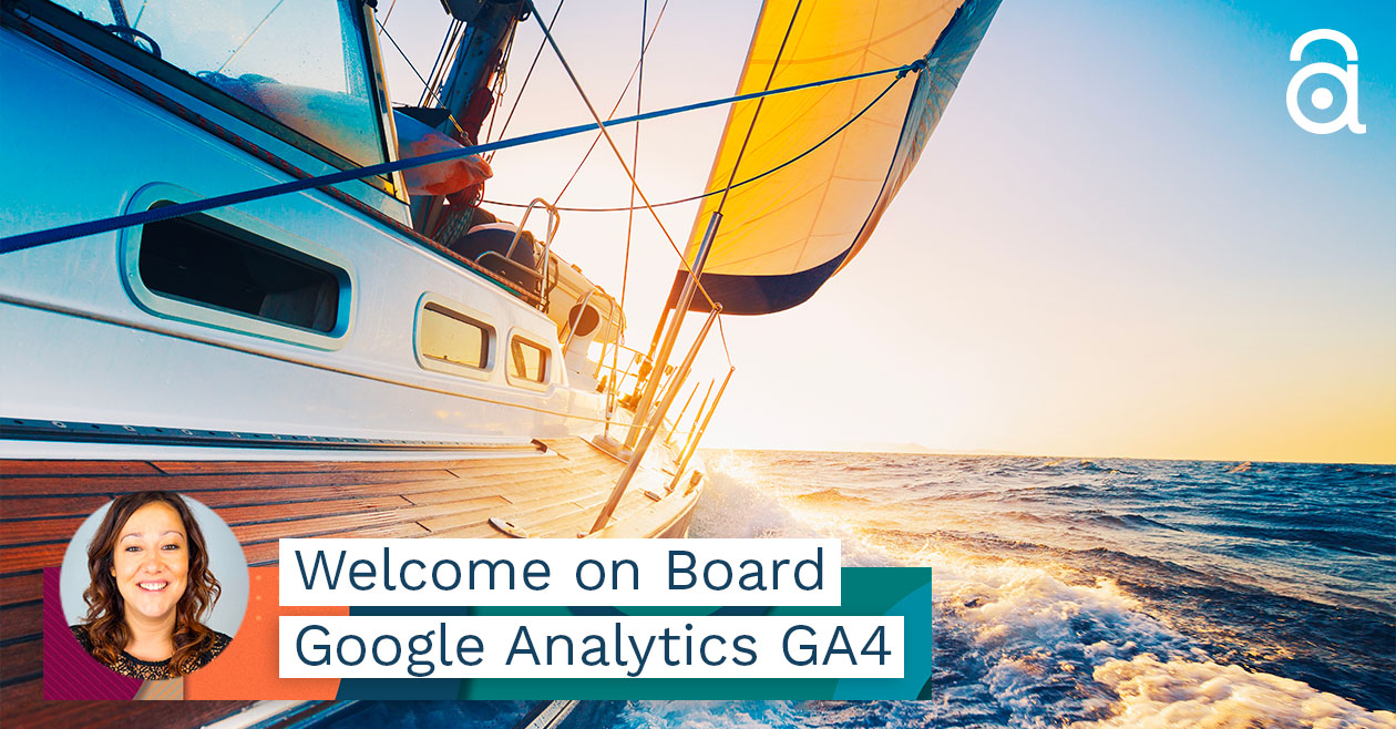Google Analytics GA 4 e Universal UA- cosa cambia? come prepararsi?