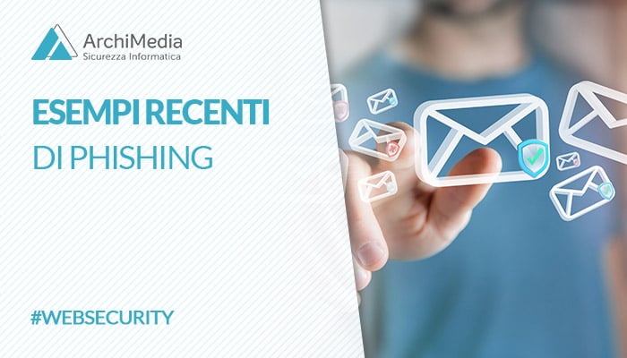 Segnalazioni-Phishing--ecco-gli-ultimi-attacchi-diffusi-per-mail