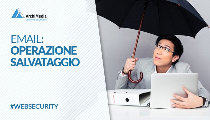 quando-la-salvezza-si-chiama-mailstore-1.jpg