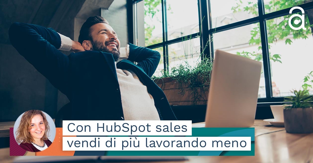 HubSpot Sales Software: vendi di più lavorando meno