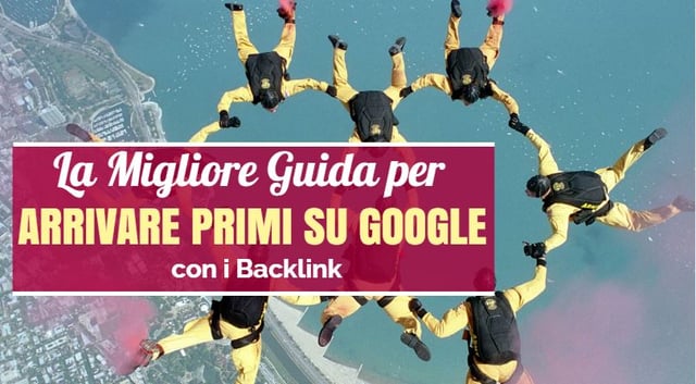 La_Migliore_Guida_per_arrivare_primi_su_Google_con_i_Backlink.jpg