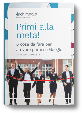 Come arrivare primi su Google